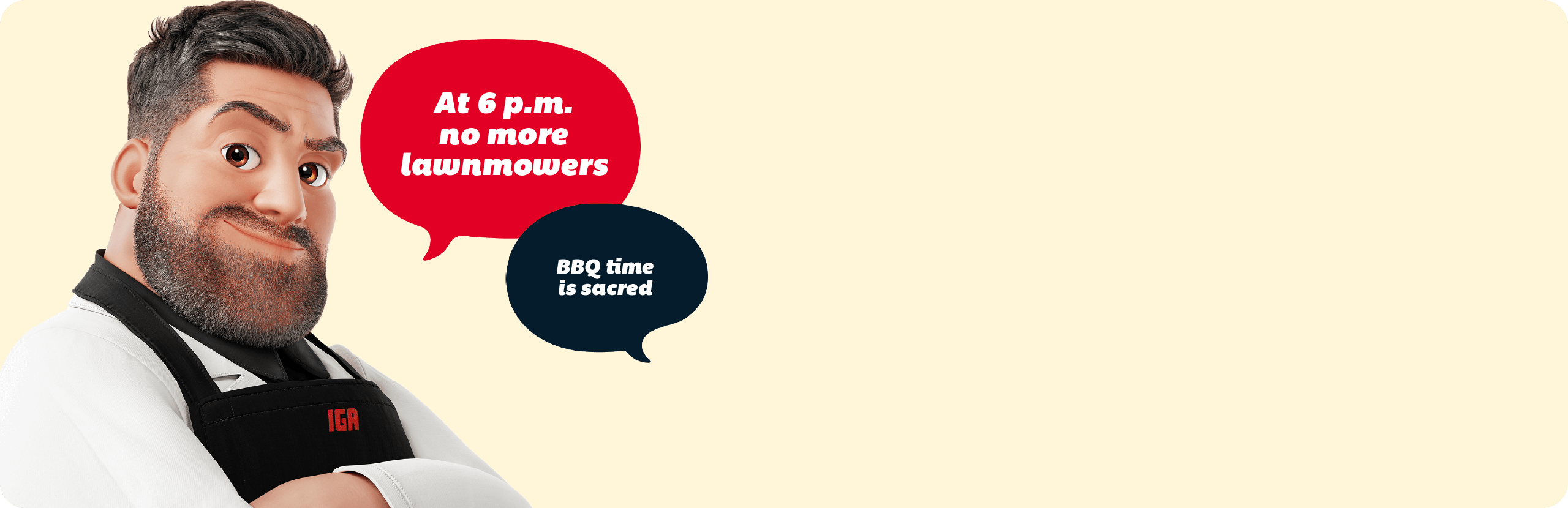 Boucher avec tablier et deux bulles de texte avec inscriptions : Après 18h, fini les tondeuses et L'heure du BBQ, c’est sacré.