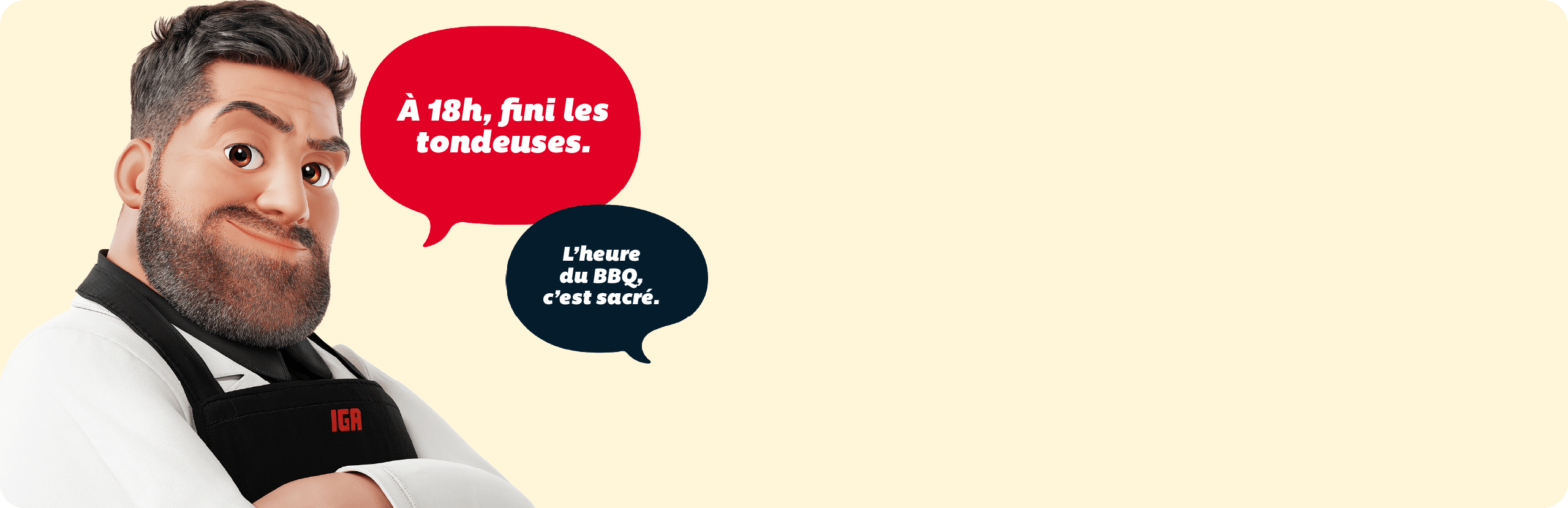 Boucher avec tablier et deux bulles de texte avec inscriptions : Après 18h, fini les tondeuses et L'heure du BBQ, c’est sacré.