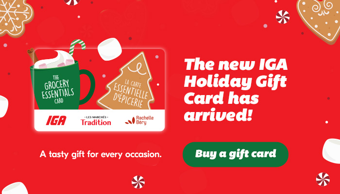 The new IGA Holiday Gift Card has arrived!