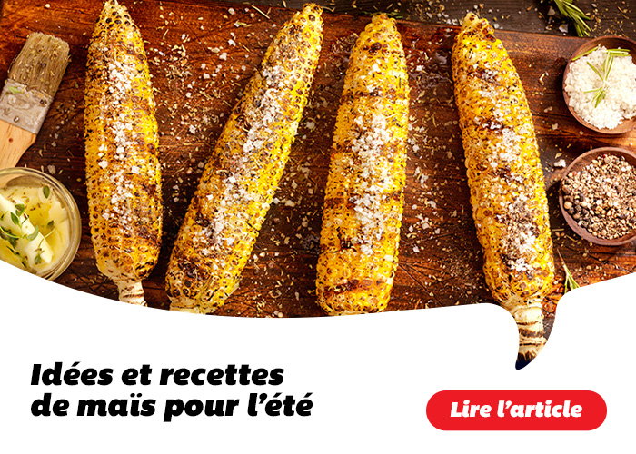 CIdées et recettes de maïs pour l'été - Lire l'article