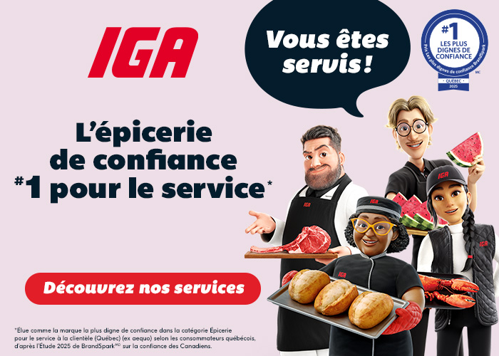 IGA L'épicerie de confiance *1 pour le service* - Découurez nos services