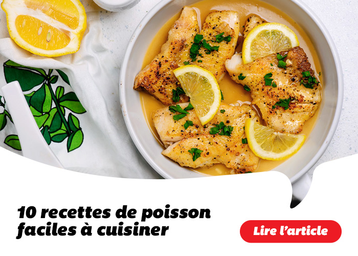 10 recettes de poisson faciles à cuisiner - Lire l'article