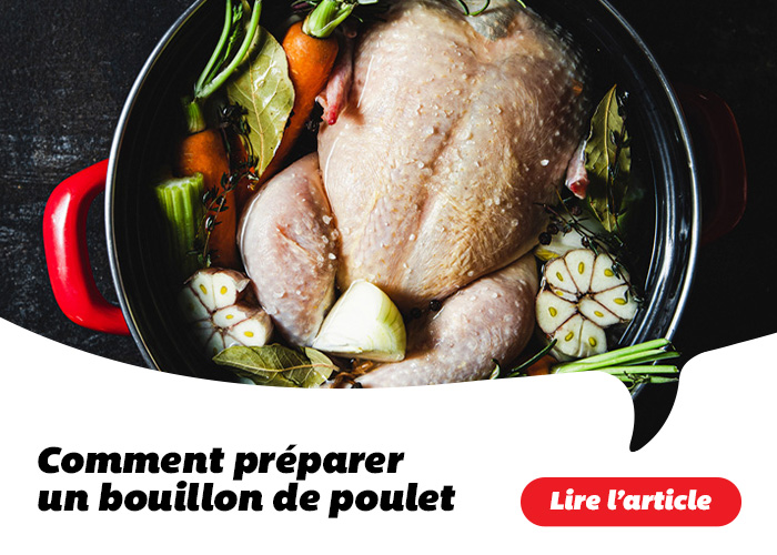 Comment préparer un bouillon de poulet - Lire l'article