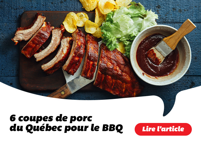 6 coupes de porc du Québec pour le BBQ - Lire l'article