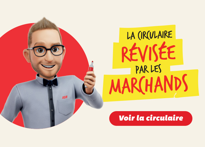 LA CIRCULAIRE RÉVISÉE PAR LES MARCHANDS - Voir la circulaire
