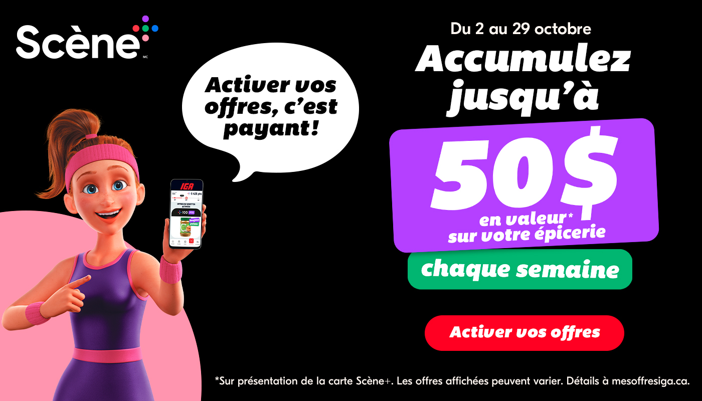 Obtenez jusqu'à 4,5 x plus de points en utilisant les offres sur l'appli IGA* - activer mes offres